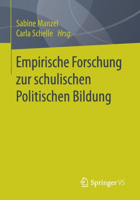 Empirische Forschung zur schulischen Politischen