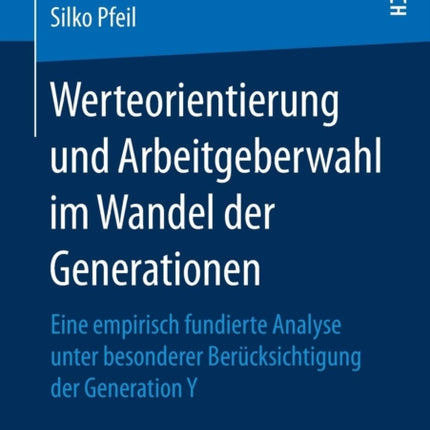 Werteorientierung und Arbeitgeberwahl im Wandel