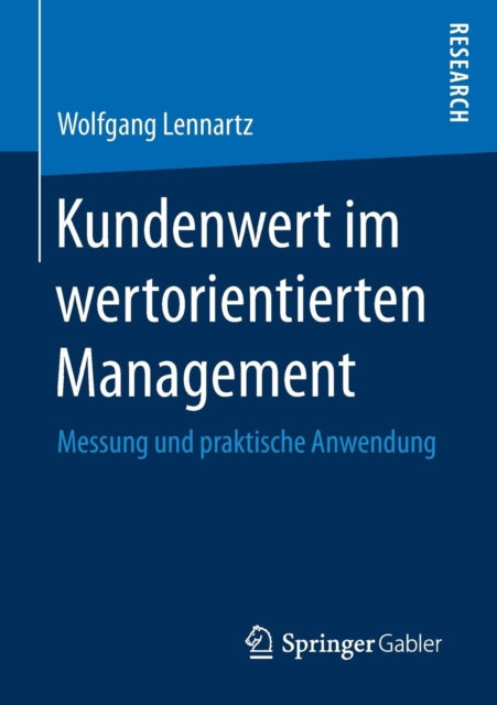 Kundenwert im wertorientierten Management:
