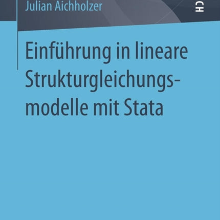 Einführung in lineare Strukturgleichungsmodelle