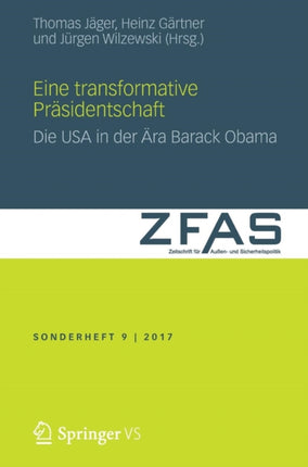 Eine transformative Präsidentschaft: Die USA in