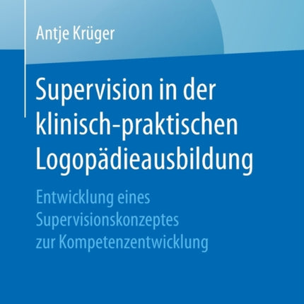 Supervision in der klinisch-praktischen