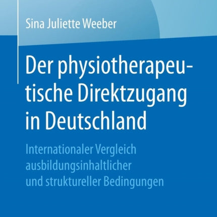 Der physiotherapeutische Direktzugang in