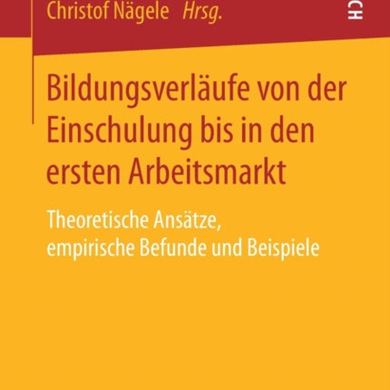 Bildungsverläufe von der Einschulung bis in den