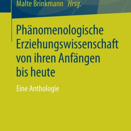 Phänomenologische Erziehungswissenschaft von