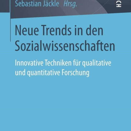 Neue Trends in den Sozialwissenschaften: