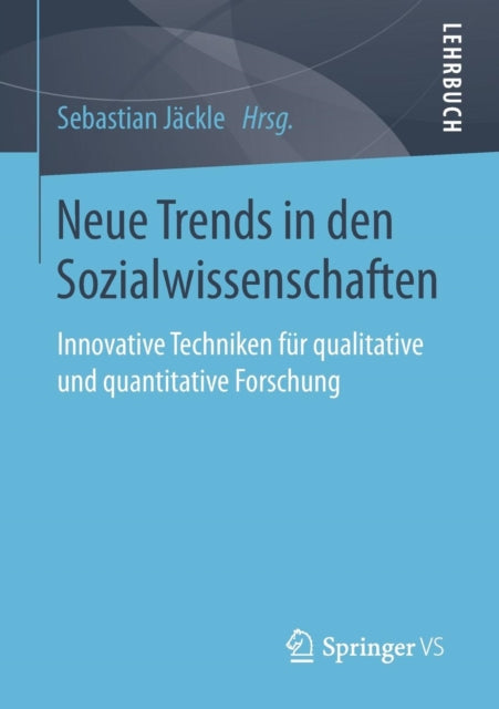 Neue Trends in den Sozialwissenschaften:
