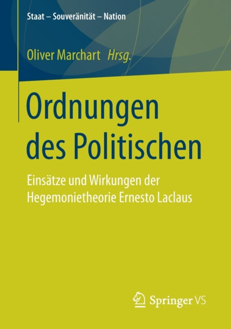 Ordnungen des Politischen: Einsätze und Wirkungen