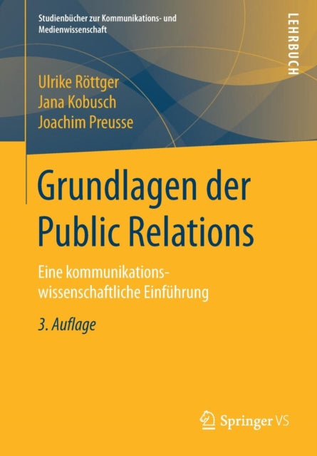 Grundlagen der Public Relations: Eine