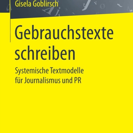 Gebrauchstexte schreiben: Systemische Textmodelle