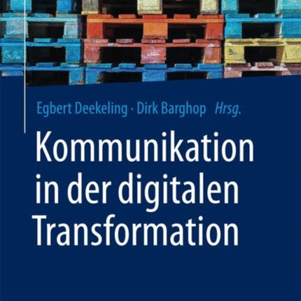 Kommunikation in der digitalen Transformation
