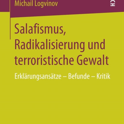 Salafismus, Radikalisierung und terroristische