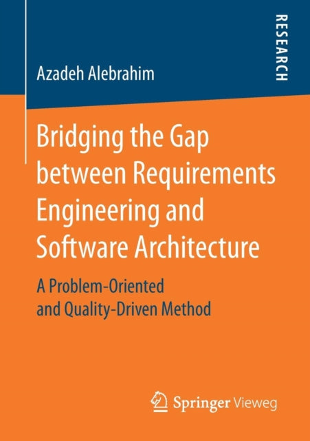 Bridging the Gap between Requirements Engineering