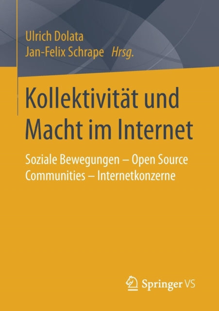 Kollektivität und Macht im Internet: Soziale