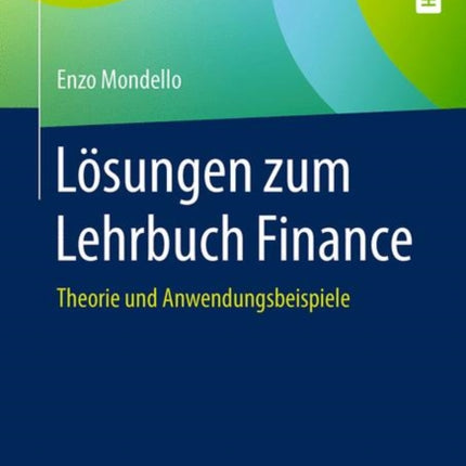 Lösungen zum Lehrbuch Finance: Theorie und