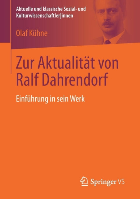 Zur Aktualität von Ralf Dahrendorf: Einführung in