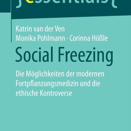 Social Freezing: Die Möglichkeiten der modernen