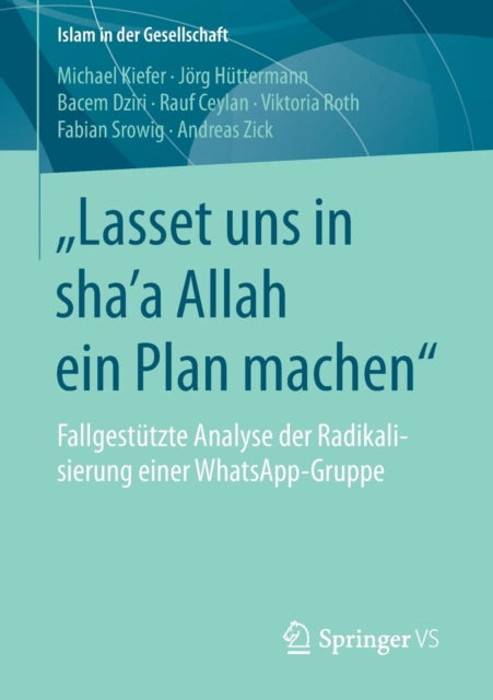 „Lasset uns in shaʼa Allah ein Plan machen“: