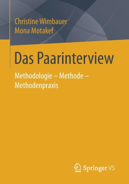 Das Paarinterview: Methodologie – Methode –