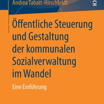 Öffentliche Steuerung und Gestaltung der
