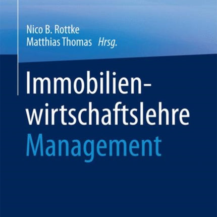 Immobilienwirtschaftslehre - Management