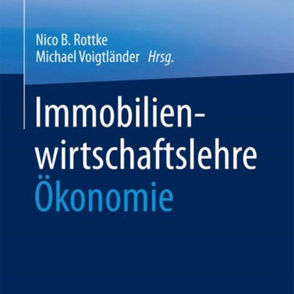 Immobilienwirtschaftslehre - Ökonomie