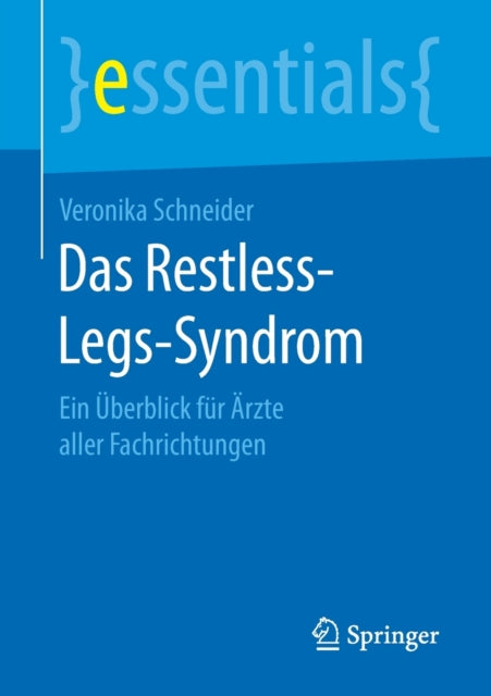 Das Restless-Legs-Syndrom: Ein Überblick für