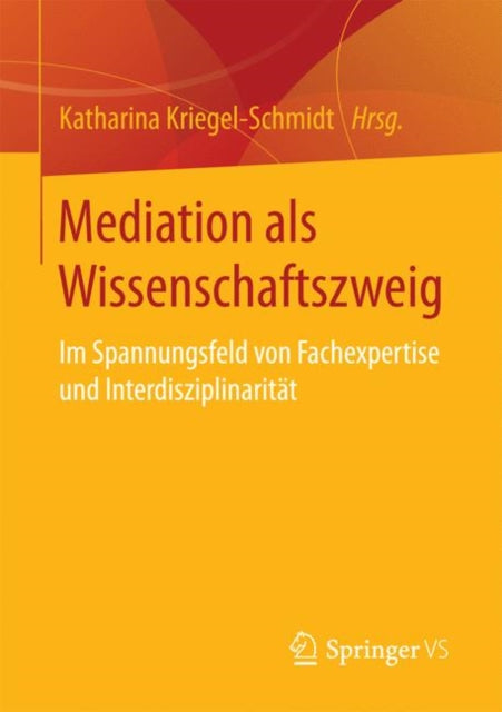 Mediation als Wissenschaftszweig: Im