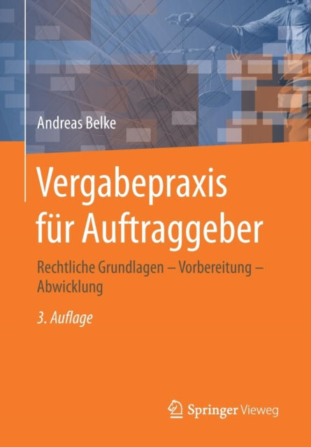 Vergabepraxis für Auftraggeber: Rechtliche