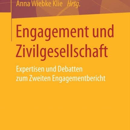 Engagement und Zivilgesellschaft: Expertisen und
