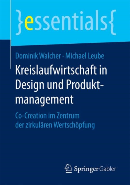 Kreislaufwirtschaft in Design und Produktmanagement: Co-Creation im Zentrum der zirkulären Wertschöpfung