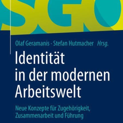 Identität in der modernen Arbeitswelt: Neue