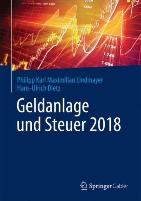 Geldanlage und Steuer 2018: Ihr zuverlässiger