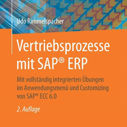 Vertriebsprozesse mit SAP® ERP: Mit vollständig