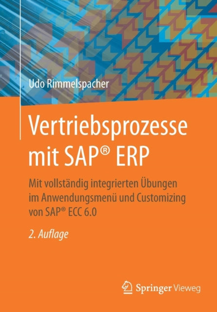 Vertriebsprozesse mit SAP® ERP: Mit vollständig