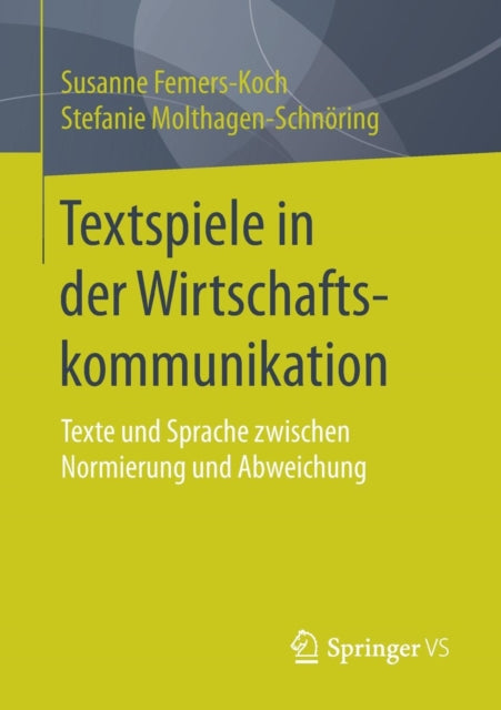 Textspiele in der Wirtschaftskommunikation: Texte