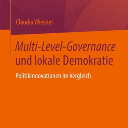 Multi-Level-Governance und lokale Demokratie: