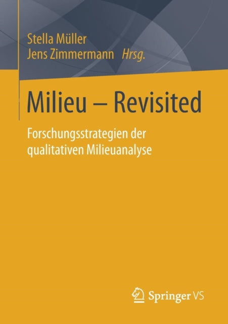 Milieu – Revisited: Forschungsstrategien der
