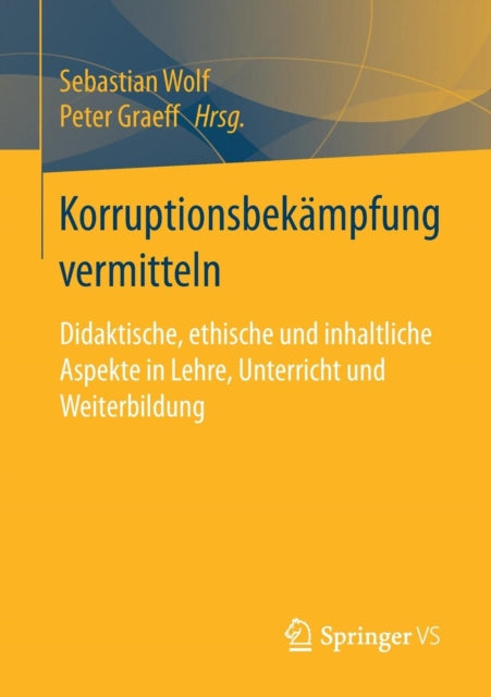 Korruptionsbekämpfung vermitteln: Didaktische,