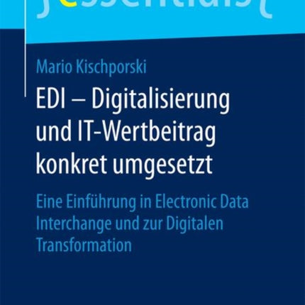 EDI – Digitalisierung und IT-Wertbeitrag konkret