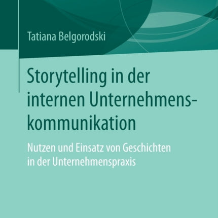 Storytelling in der internen