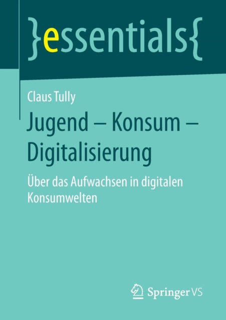 Jugend – Konsum – Digitalisierung: Über das