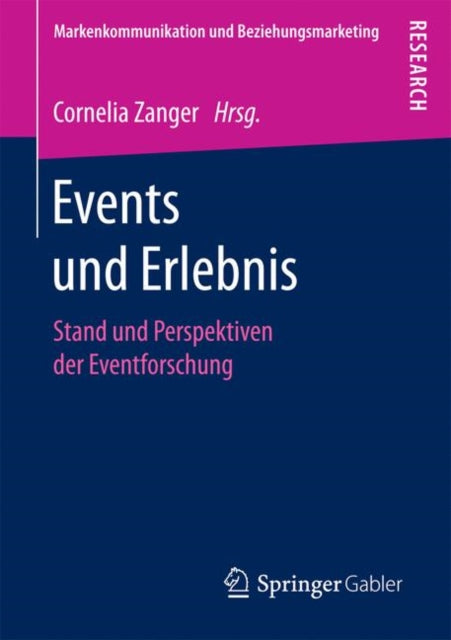 Events und Erlebnis: Stand und Perspektiven der