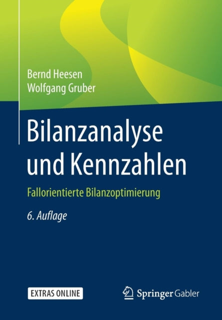 Bilanzanalyse und Kennzahlen: Fallorientierte