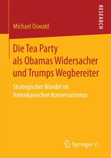 Die Tea Party als Obamas Widersacher und Trumps