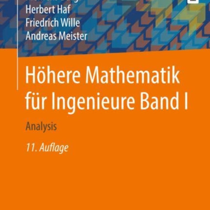 Höhere Mathematik für Ingenieure Band I: Analysis