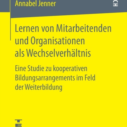 Lernen von Mitarbeitenden und Organisationen als