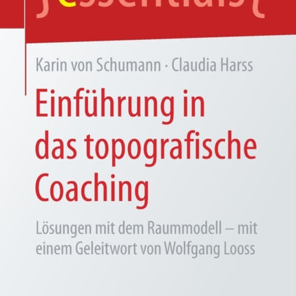 Einführung in das topografische Coaching: