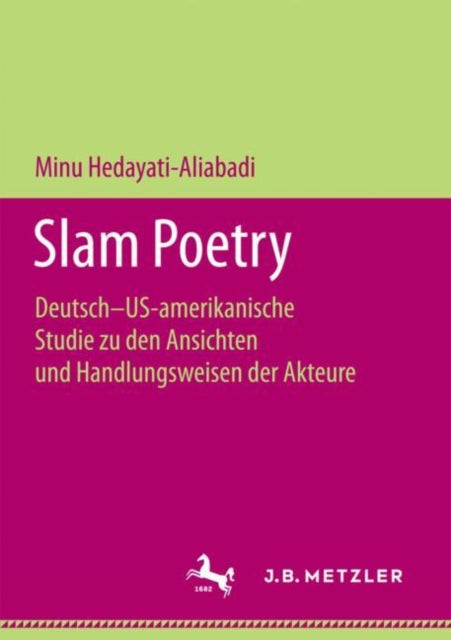 Slam Poetry: Deutsch–US-amerikanische Studie zu