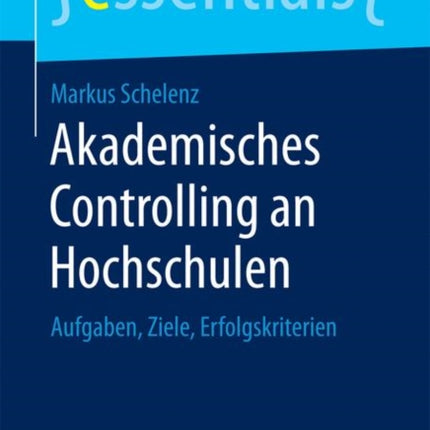 Akademisches Controlling an Hochschulen: